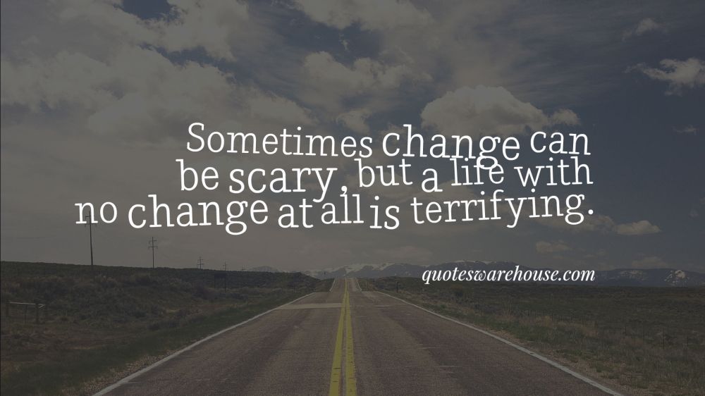 change-can-be-scary-quote