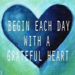 Fuel The Soul -Begin-Each-Day-With-A-Grateful-Heart